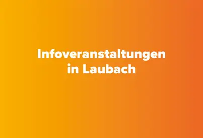 Infoabende in Laubach